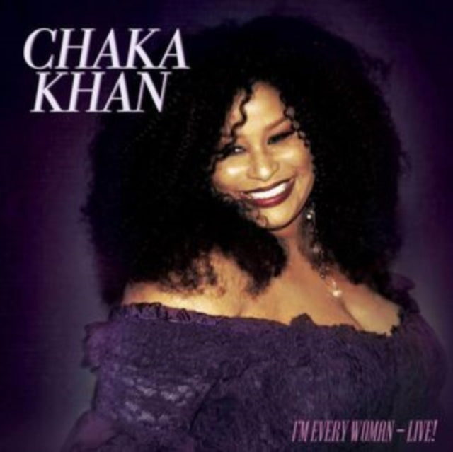 CHAKA KHAN | I'M EVERY WOMAN - LIVE! (COLOURED VINYL) | VINYL RECORD (LP)