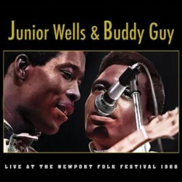 WELLS, JUNIOR; BUDDY GUY | LIVE AT THE NEWPORT FOLK FESTIVAL (ORANGE VINYL) | VINYL RECORD (LP)