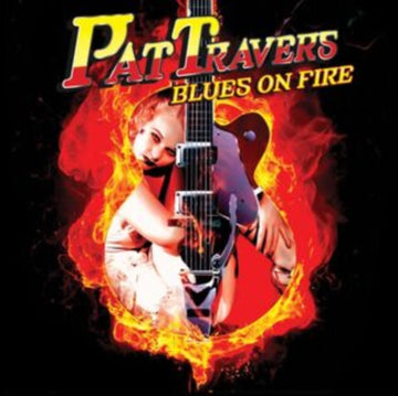 TRAVERS, PAT | BLUES ON FIRE (RED VINYL) | VINYL RECORD (LP)