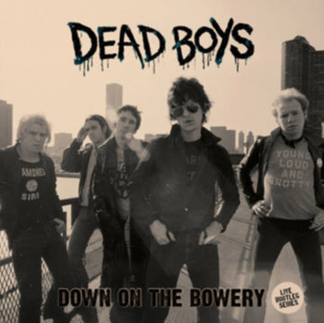 DOWN ON THE BOWERY (LIMITED/GREEN VINYL) | VINYL RECORD (LP)