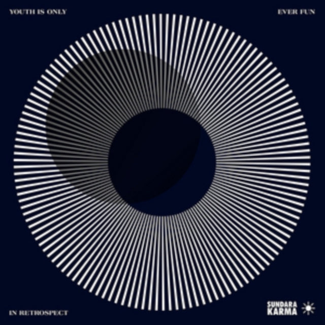 SUNDARA KARMA | YOUTH IS ONLY EVER FUN IN RETROSPECT | VINYL RECORD (LP)