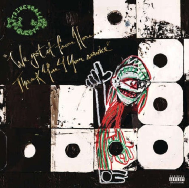TRIBE CALLED QUEST | WE GOT IT FROM HERE THANK YOU 4 YOUR SERVICE (X) (2LP/150G) | VINYL RECORD (LP)