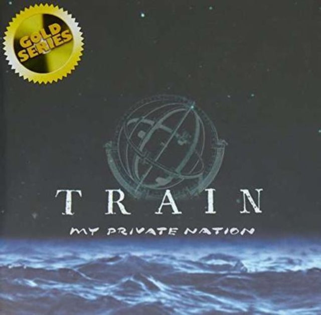 TRAIN | MY PRIVATE NATION (GOLD SERIES) | CD