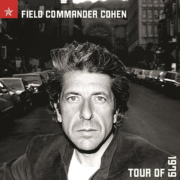 COHEN, LEONARD | FIELD COMMANDER COHEN: TOUR OF 1979 | VINYL RECORD (LP)