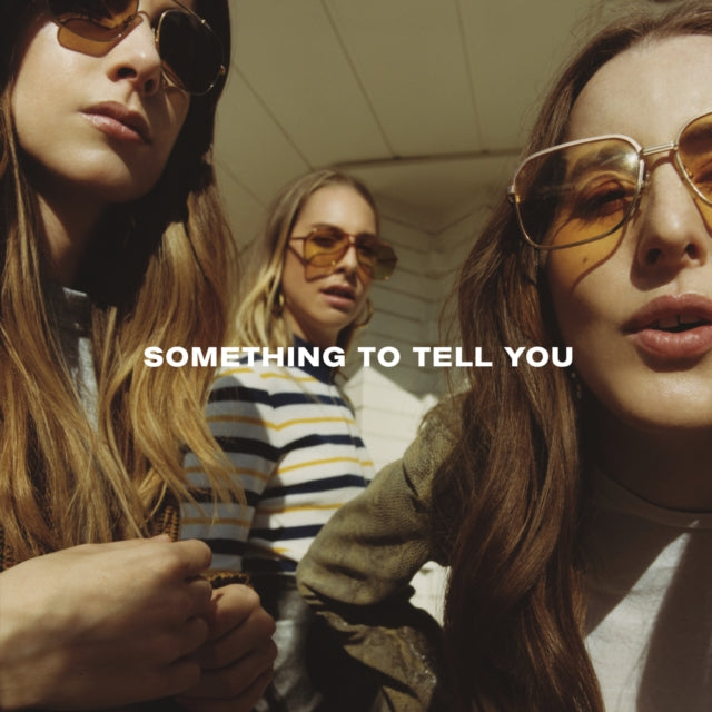 HAIM | SOMETHING TO TELL YOU (2LP/140G/DL CODE) | VINYL RECORD (LP)