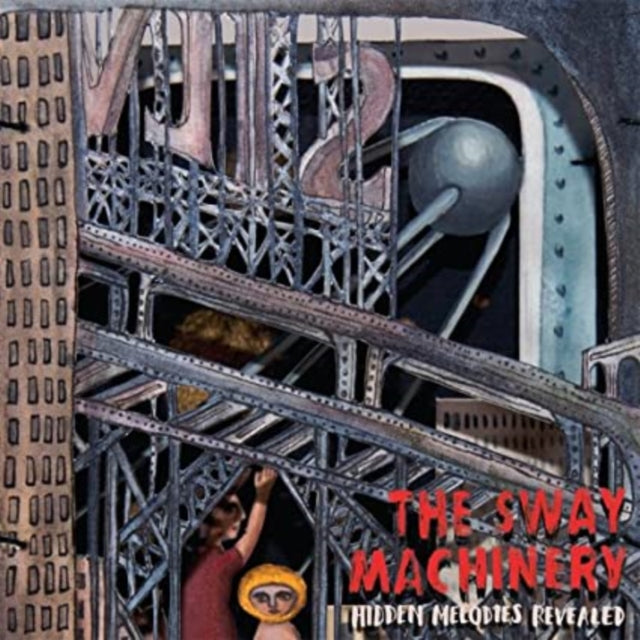 SWAY MACHINERY | HIDDEN MELODIES REVEALED | VINYL RECORD (LP)