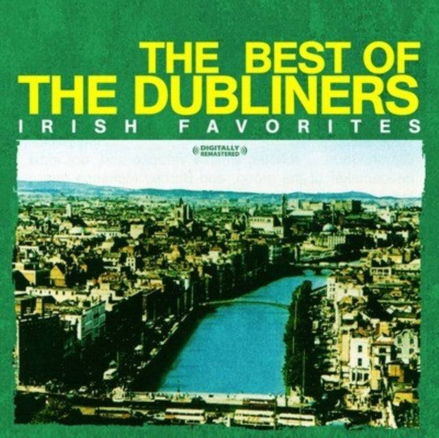 DUBLINERS | BEST OF THE DUBLINERS - IRISH FAVORITESLLY REMA | CD