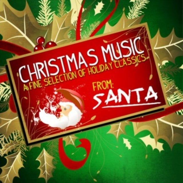 VARIOUS ARTISTS | CHRISTMAS MUSIC: A FINE SELECTION OF HOLIDAY CLASSICS | CD