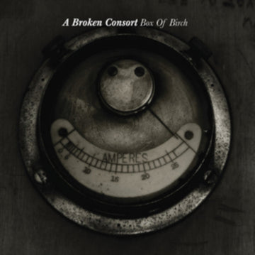 BROKEN CONSORT | BOX OF BIRCH | VINYL RECORD (LP)