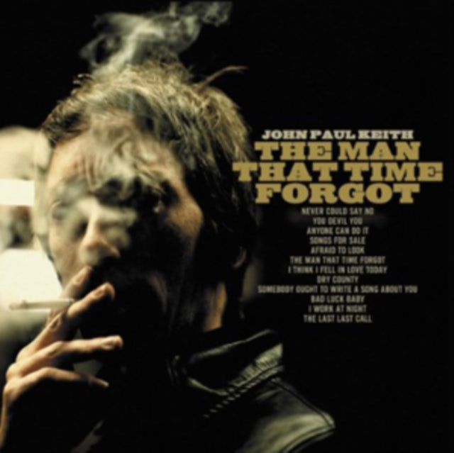 KEITH, JOHN PAUL & THE ONE FOUR FIVES | MAN THAT TIME FORGOT | VINYL RECORD (LP)