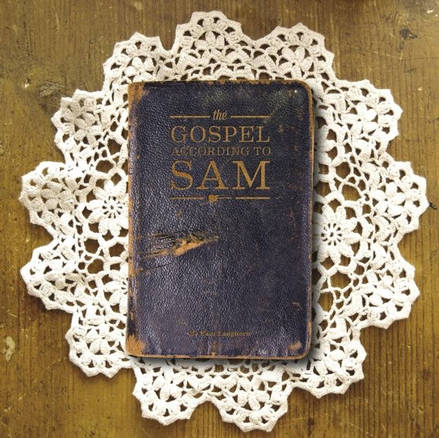 LANGHORN, SAM | GOSPEL ACCORDING TO SAM | VINYL RECORD (LP)