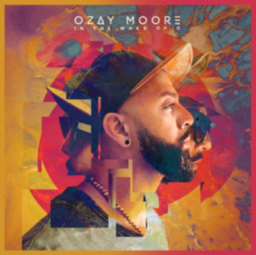 OZAY MOORE | IN THE WAKE OF O (ORANGE VINYL) | VINYL RECORD (LP)