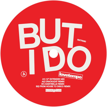BUT I DO (REMIXES) | 12IN VINYL