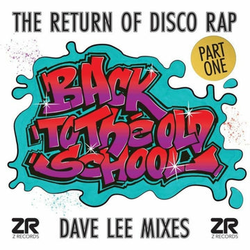 BACK TO THE OLD SCHOOL PART 1 (DAVE LEE MIXES) | VINYL RECORD (LP)