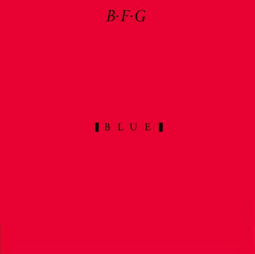 BFG | BLUE (OPAQUE RED VINYL/NUMBERED) | VINYL RECORD (LP)