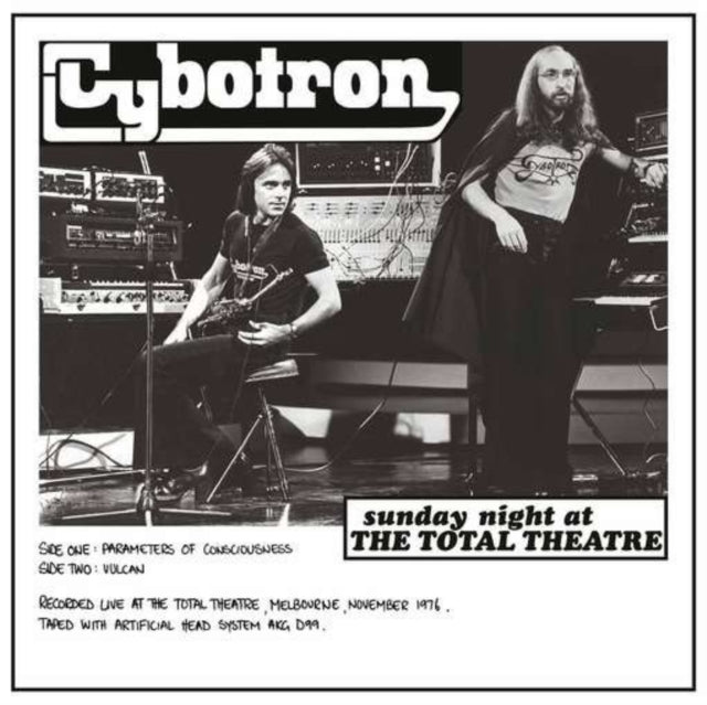 CYBOTRON | SUNDAY NIGHT AT THE TOTAL THEATRE | VINYL RECORD (LP)