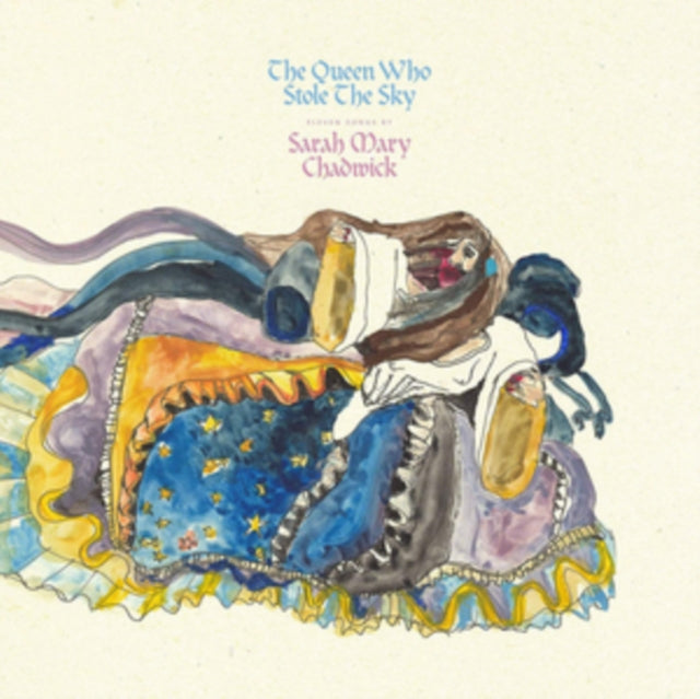 CHADWICK, SARAH MARY | QUEEN WHO STOLE SKY | VINYL RECORD (LP)
