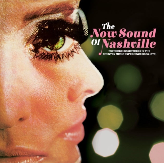 VARIOUS ARTISTS | NOW SOUND OF NASHVILLE: PSYCHEDELIC GESTURES IN THE COUNTRY MUSIC EXPERIENCE (1966-1973) | VINYL RECORD (LP)