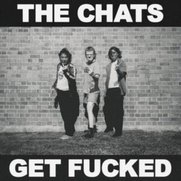 CHATS | GET FUCKED | VINYL RECORD (LP)