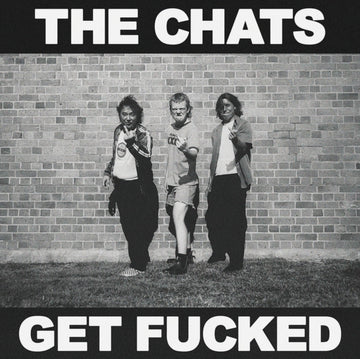 CHATS | GET FUCKED (HYDRATED) | VINYL RECORD (LP)