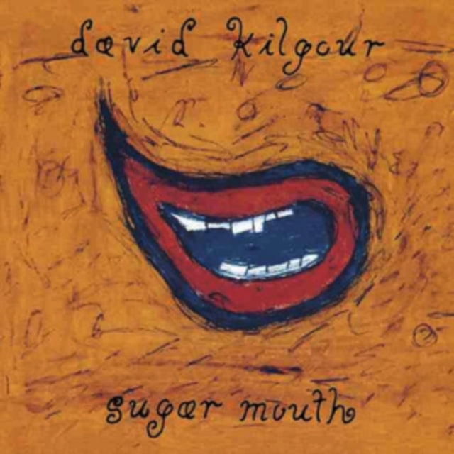 KILGOUR, DAVID | SUGAR MOUTH | VINYL RECORD (LP)