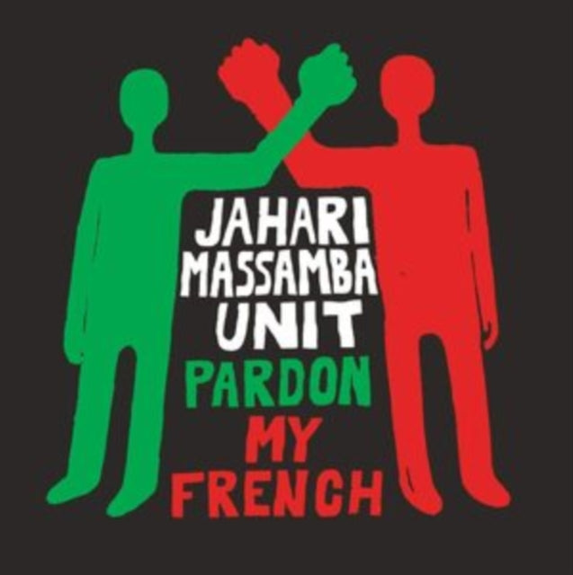MASSAMBA, JAHARI UNIT | PARDON MY FRENCH | VINYL RECORD (LP)