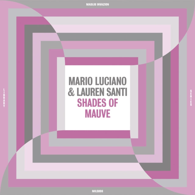 LUCIANO, MARIO & LAUREN SANTI | SHADES OF MAUVE | VINYL RECORD (LP)