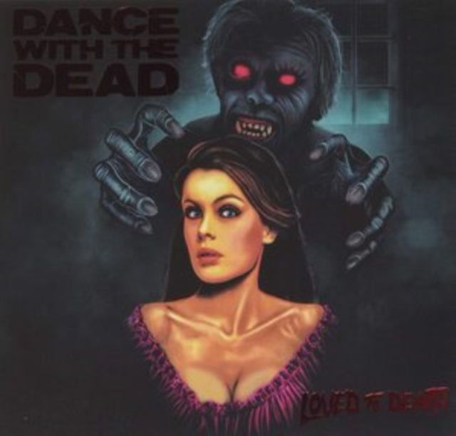 DANCE WITH THE DEAD | LOVED TO DEATH | CD