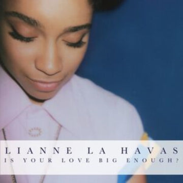 IS YOUR LOVE BIG ENOUGH? | VINYL RECORD (LP)