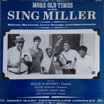 MILLER, SING | MORE OLD TIMES WITH | VINYL RECORD (LP)