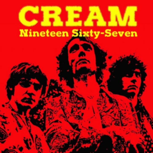 CREAM | NINETEEN SIXTY SEVEN | CD