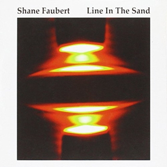 SHANE FAUBERT | LINE IN THE SAND | CD