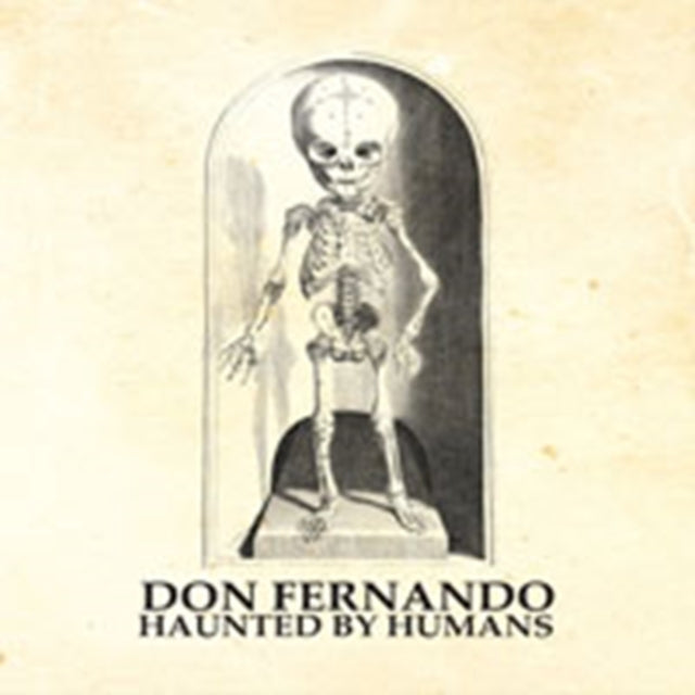 DON FERNANDO | HAUNTED BY HUMANS | VINYL RECORD (LP)