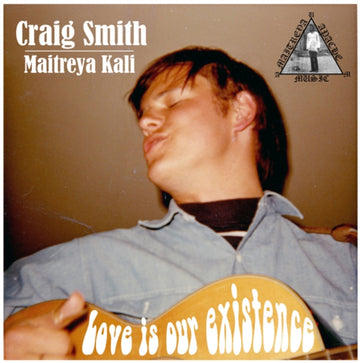 SMITH, CRAIG | LOVE IS OUR EXISTENCE | VINYL RECORD (LP)