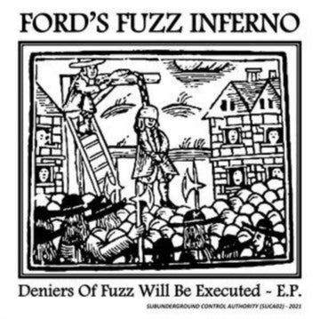 DENIERS OF FUZZ WILL BE EXECUTED | 7IN VINYL