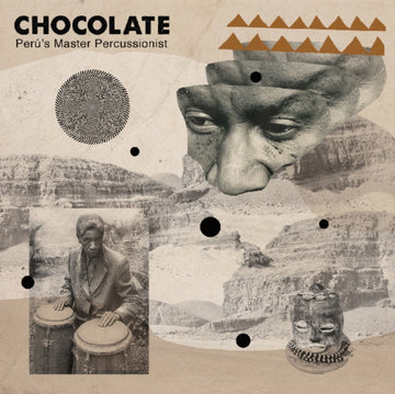 CHOCOLATE | PERU'S MASTER PERCUSSIONIST | VINYL RECORD (LP)