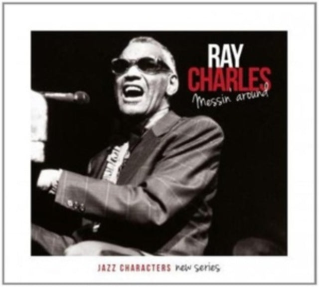 RAY CHARLES | MESSIN AROUND | CD