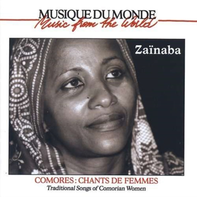 ZAINABA | TRADITIONAL CHANTS OF COMOROS | CD