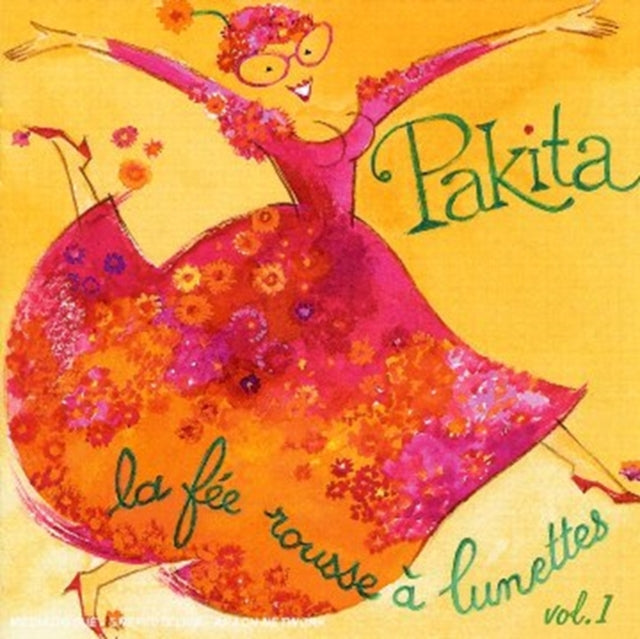 PAKITA | LA FEE ROUSSE A LUNETTES LUNETTES | CD