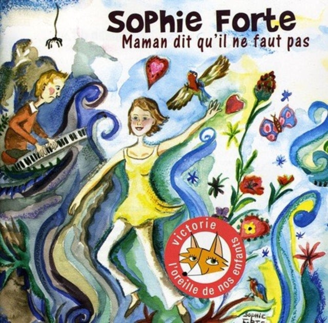 FORTE, SOPHIE | MAMAN DIT QU'IL NE FAUT PAS | CD