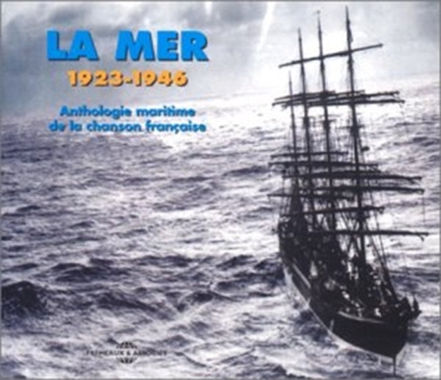 UNKNOWN | LA MER 192346 FRENCH MARITIME SONGS 2CD | CD