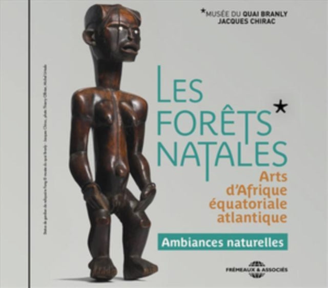 UNKNOWN | LES FORTS NATALES ARTS DAFRIQUE QUATORIA | CD