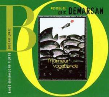 DEMARSAN, ERIC | L'HUMEUR VAGABONDE | CD