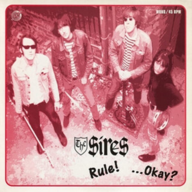 SIRES | SIRES RULE! OKAY? | 7IN VINYL