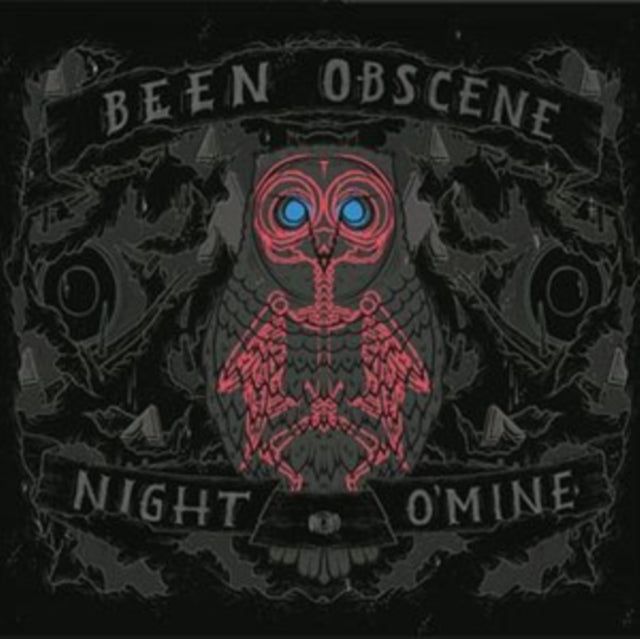 BEEN OBSCENE | NIGHT O'MINE | VINYL RECORD (LP)