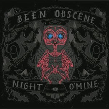 BEEN OBSCENE | NIGHT O'MINE | VINYL RECORD (LP)
