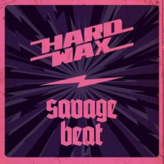 HARD WAX / SAVAGE BEAT | HARD WAX / SAVAGE BEAT SPLIT | 7IN VINYL