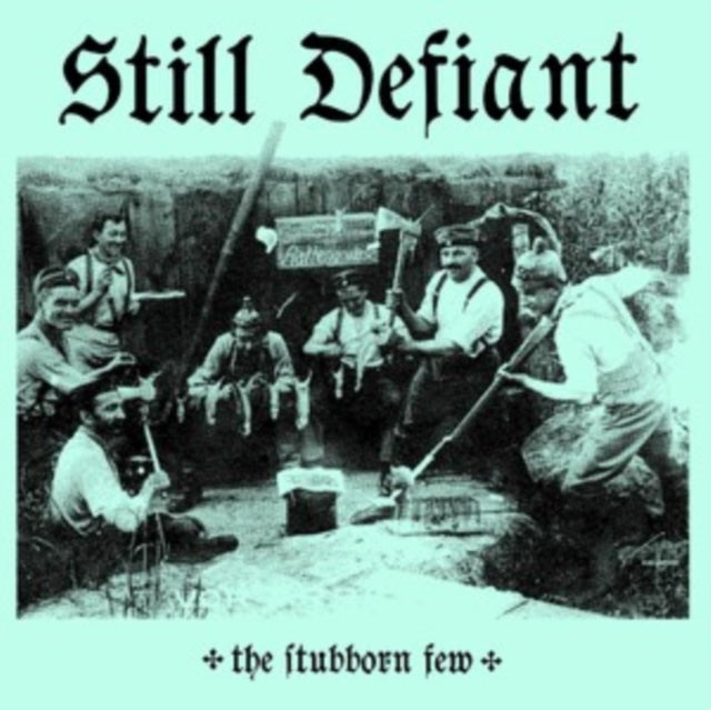 STILL DEFIANT | STUBBORN FEW (ELECTRIC BLUE VINYL) | VINYL RECORD (LP)