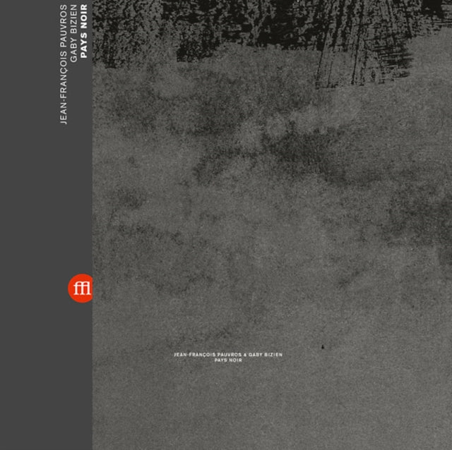 PAUVROS, JEAN-FRANCOIS & GABY BIZIEN | PAYS NOIR | VINYL RECORD (LP)