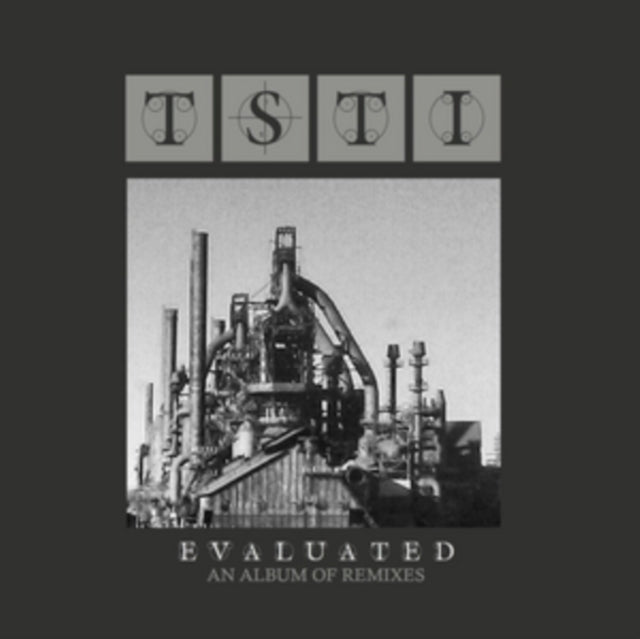 TSTI | EVALUATED: AN ALBUM OF REMIXES | VINYL RECORD (LP)